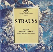 Polkas, valses et marches / Johann, Joseph et Eduard Strauss