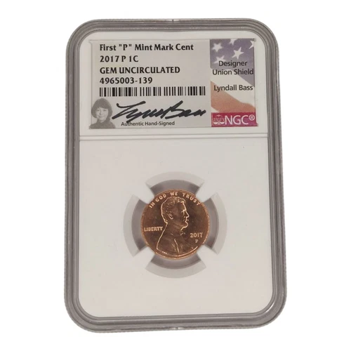 2017 P Lincoln Shield Cent Gem Uncirculated NGC Lyndall Bass Signed 2A