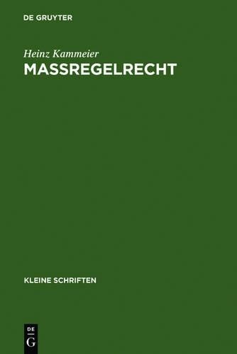 Heinz Kammeier Maßregelrecht (Hardback) Kleine Schriften (US IMPORT) - Picture 1 of 1