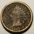 1863 Indian Head Cent Penny Cull  "Actual Coin Pictured - Not Cleaned"