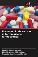 Manuale Di Laboratorio Di Formulazione Farmaceutica Dhachinamoorthi Duraisamy