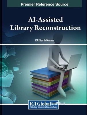 K.R. Senthilkumar AI-Assisted Library Reconstruction (Gebundene Ausgabe)
