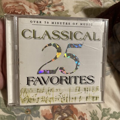 CLASSICAL 25 Favorites MOZART, TCHAIKOVSKY, BRAHMS, CHOPIN, HANDEL CD ...