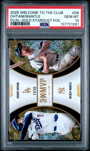 2025 TOPPS WELCOME TO THE CLUB 3X MVP OHTANI MANTLE GOLD STARDUST /50 PSA 10