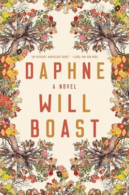 Daphne: A Novel, Boast, Will