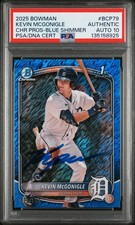 Kevin Mcgonigle 2025 Bowman Chrome AUTO PSA 10 BLUE SHIMMER /150 REFRACTOR #79