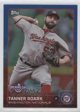 2015 Topps Opening Day Opening Day Edition Blue Tanner Roark #154 0c6