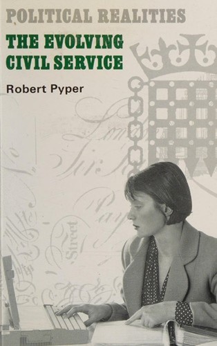 The Evolving Civil Service Taschenbuch Robert Pyper