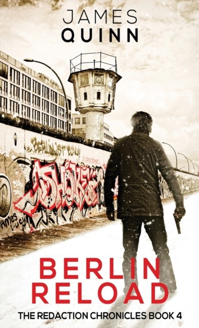 Berlin Reload by James Quinn HARDBACK 9784867453537