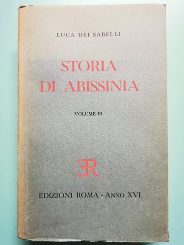 COLONIE ITALIANE IN AFRICA-STORIA DI ABISSINIA-ED. ROMA 1936/8-QUATTRO VOLUMI - Foto 7 di 9