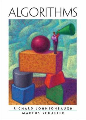 Algorithms by Johnsonbaugh, Richard; Schaefer, Marcus