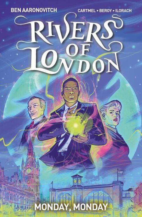 Thumbnail - Rivers Of London 09: Monday, Monday | Ben Aaronovitch (u. A.) |