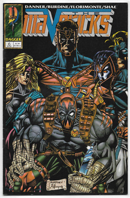 The Mavericks #6 Dagger Comics Paul Danner Roy Burdine Thomas Florimonte 1994 FN