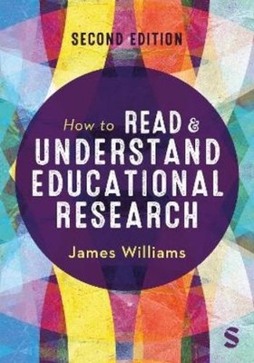 James Williams How to Read and Understand Educational Research (Taschenbuch)