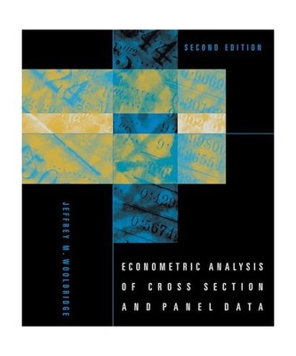 Econometric Analysis of Cross Section and Panel Data: Second Edition, Jeffrey M.