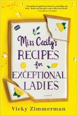 Miss Cecily's Recipes for Exceptional Ladie- paperback, 9781728210230, Zimmerman