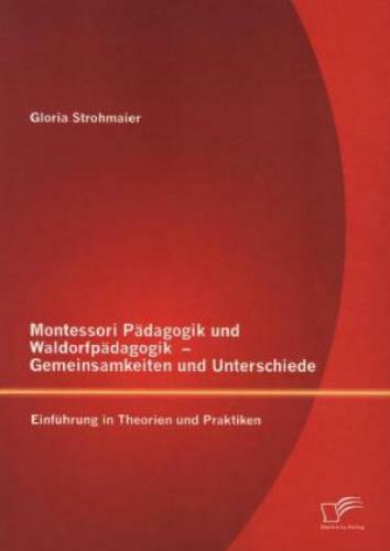 Thumbnail - Montessori Pädagogik Und Waldorfpädagogik Gemeinsamkeiten Und