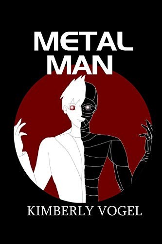 Metal Man by Vogel, Kimberly  New 9781257833948 Fast Free Shipping<-
