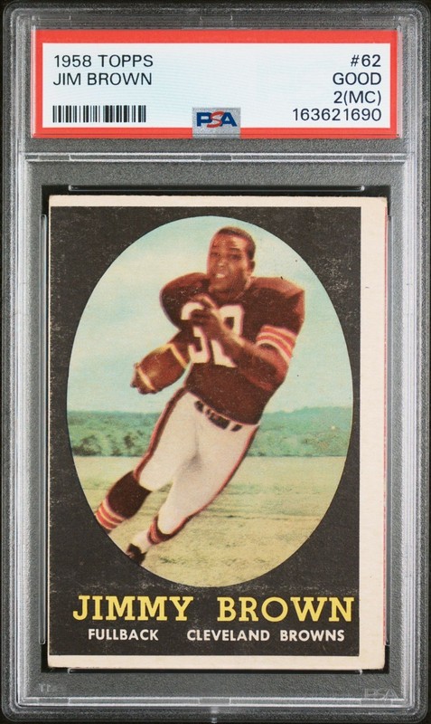 1958 TOPPS #62 JIM BROWN RC (HOF) CLEVELAND BROWNS PSA 2 GOOD (MC) Rookie Card