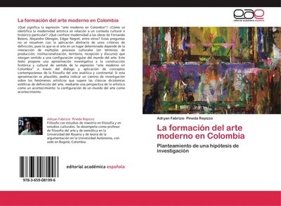 Adryan Fabrizio Pineda Repizzo | La formación del arte moderno en Colombia