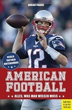 American Football: Alles, was man wissen muss von... | Buch | Zustand akzeptabel