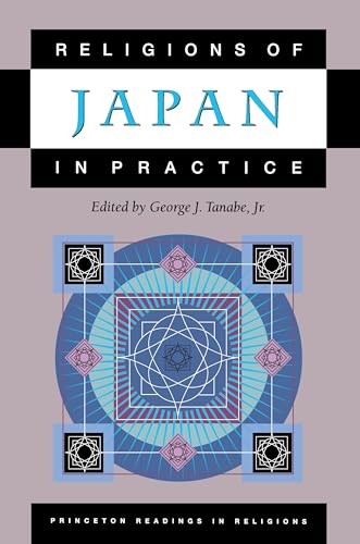 Religions of Japan in Practice (Princeton Readings in Religions), Tan PB^+