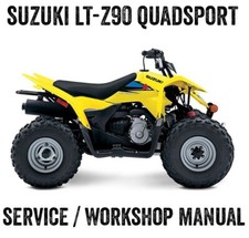2007-2023 Suzuki LT-Z90 LTZ90 LTZ 90 Quad Sport Workshop Service Manual PDF File