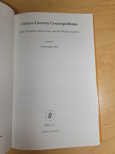 Sinica Leidensia Ser.: China's Literary Cosmopolitans : Qian Zhongshu, Yang... - Picture 3 of 22