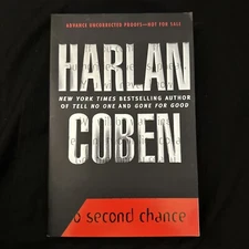 Rare Harlan Coben NO SECOND CHANCE SIGNED 1st Edition 1st ARC/Uncorrected Proof