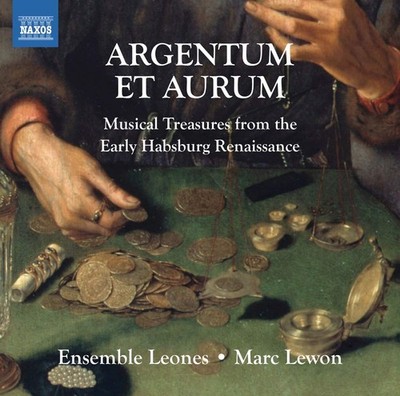 8573346 Ensemble Leones, Marc Lewon Argentum Et Aurum (Musical Treasure From the