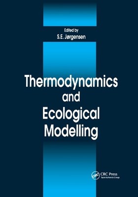 Thermodynamics and Ecological Modelling by Sven E. Jorgensen - 9780367398071