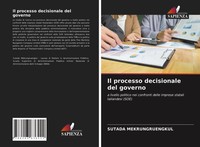 Sutada Mekrungruengkul | Il Processo Decisionale Del Governo | Taschenbuch