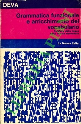 DEVA Ferruccio - Funktionale Grammatik und Wortschatzanreicherung. Didatti