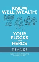 Tbanks | Know Well (Wealth) Your Flocks And Herds | Buch | Englisch (2020)