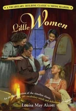 Little Women: A Kaplan Vocabulary-Building Classic for Young Readers - GOOD