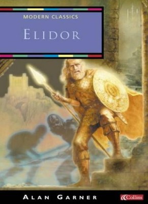 Elidor (Collins Modern Classics),Alan Garner- 9780006754787