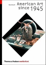 American Art Since 1945 (World of Art) - Paperback By Joselit, David - VERY GOOD