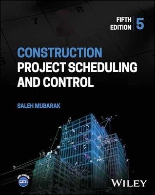 Construction Project Scheduling and - Hardcover, by Mubarak Saleh A. - New h