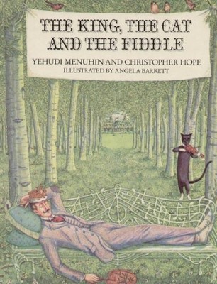 The King, the Cat and the Fiddle by Hope, Christopher Paperback / softback Book