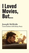 I Loved Movies, But... by Joseph McBride Paperback Book