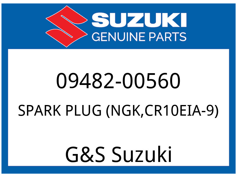 Suzuki OEM Part 09482-00560 SPARK PLUG NGK,CR10EIA-9
