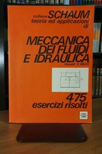 Schaum∎Giles➔Meccanica Fluidi Idraulica 〈fisica┃razionale┃bernoulli┃correnti〉
