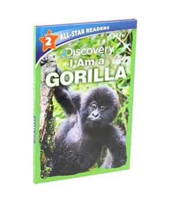 Discovery All Star Readers: I Am a Gorilla Level 2 [Library Binding], Lori C. Fr