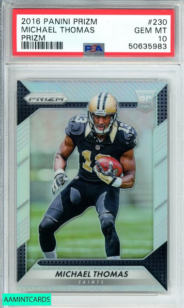 2016 PANINI PRIZM MICHAEL THOMAS #230 SILVER PRIZM ROOKIE RC SAINTS PSA 10