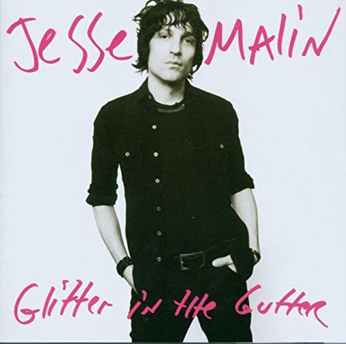 Jesse Malin Glitter In the Gutter CD NEW