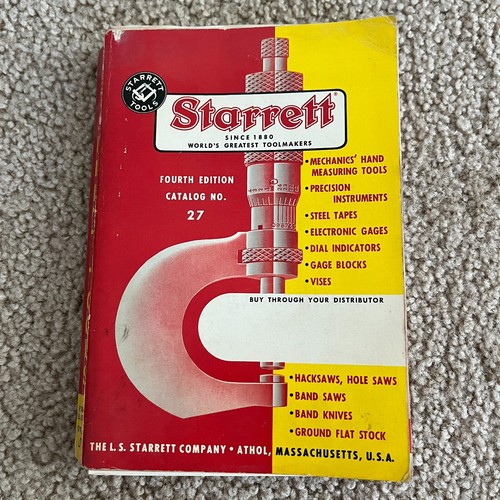 STARRETT 1965 PRECISION TOOLS 4th Edition Catalog No 27 Book | eBay