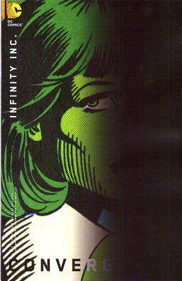 CONVERGENCE Infinity Inc.#1 - Cover B - Back Issue