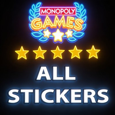 Monopoly Go Stickers All 1 2 3 4 5 6 Stars    Cheap Golden