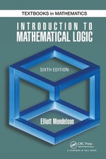 Introduction to Mathematical Logic Elliott Me...