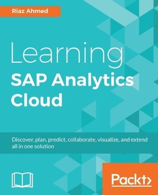 Riaz Ahmed Learning SAP Analytics Cloud (Digital)